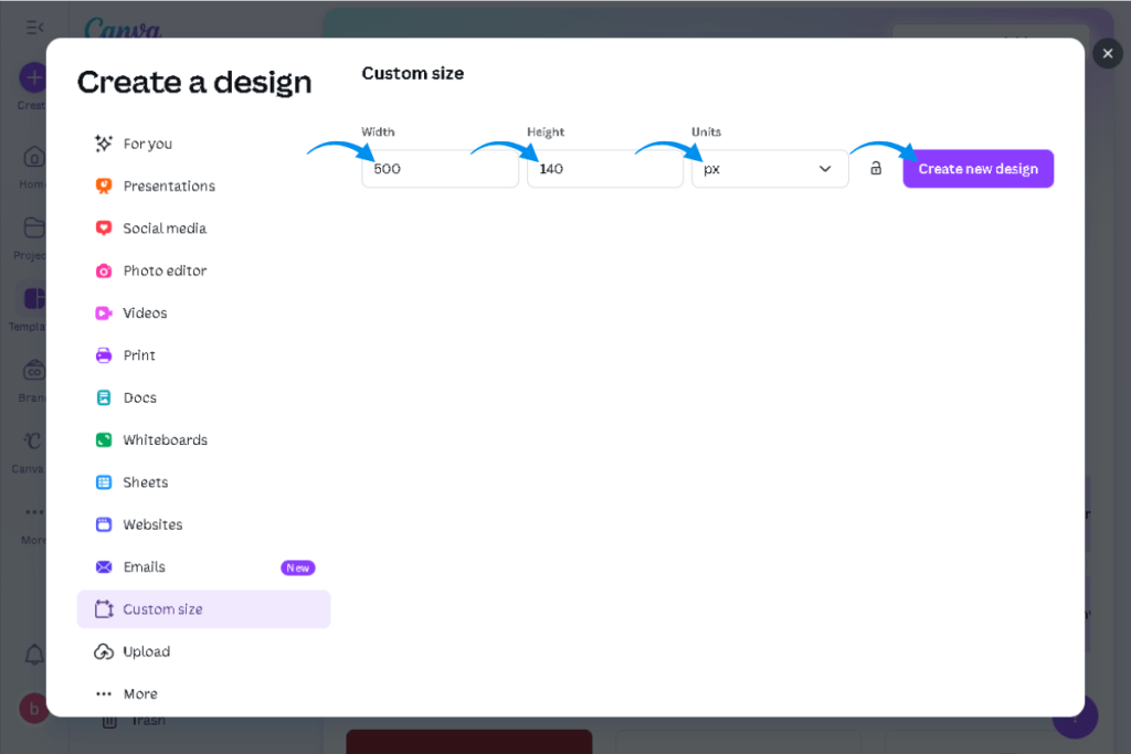 Canva Custom size dialog with Width set to 500, Height set to 140, and Units set to pixels
