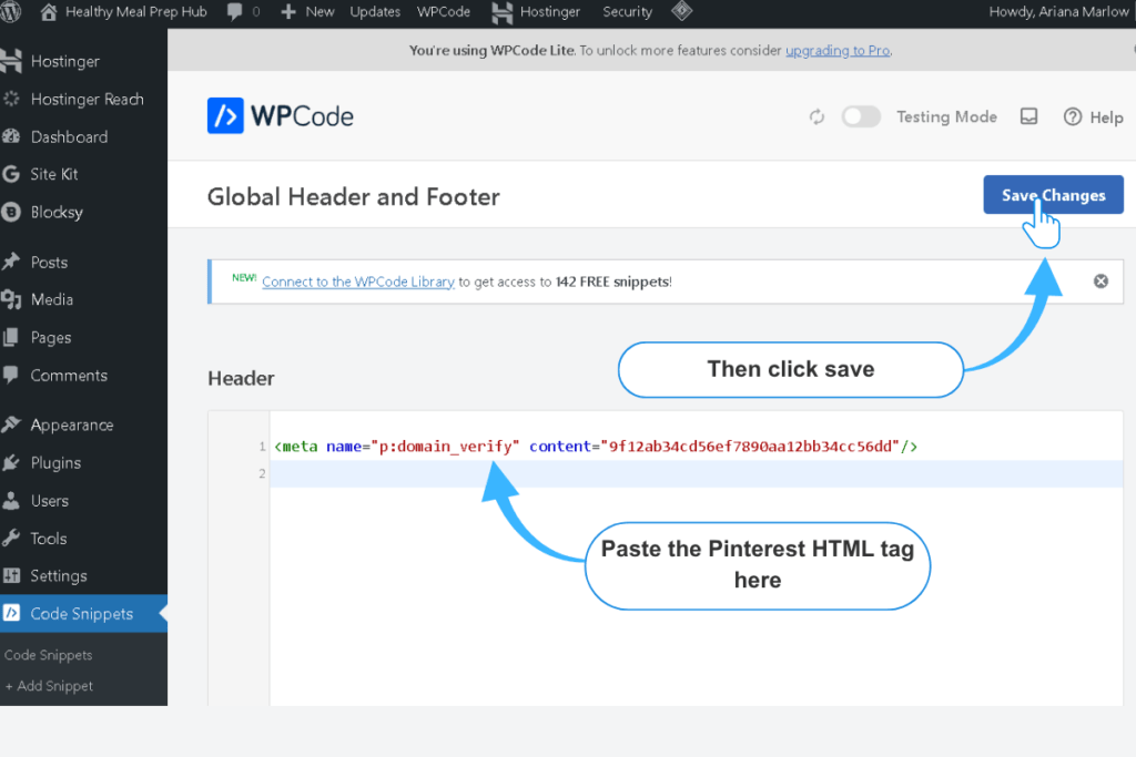 WPCode Global Header and Footer screen showing the Pinterest domain verification meta tag pasted into the Header box with arrows pointing to the code and Save Changes button