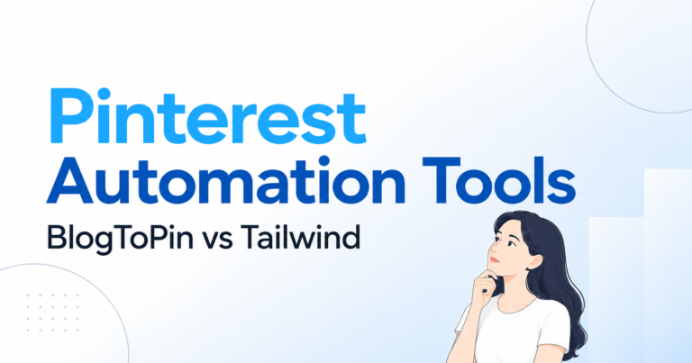 Minimalist blue featured image for BlogToPin vs Tailwind Pinterest automation comparison.